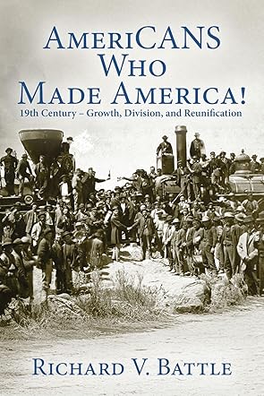AmeriCANS Who Made America ‐ 19th Century