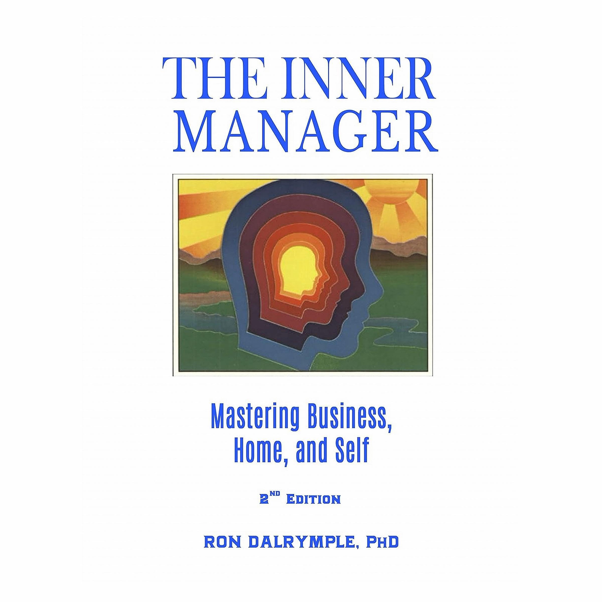 The Inner Manager, Second Edition