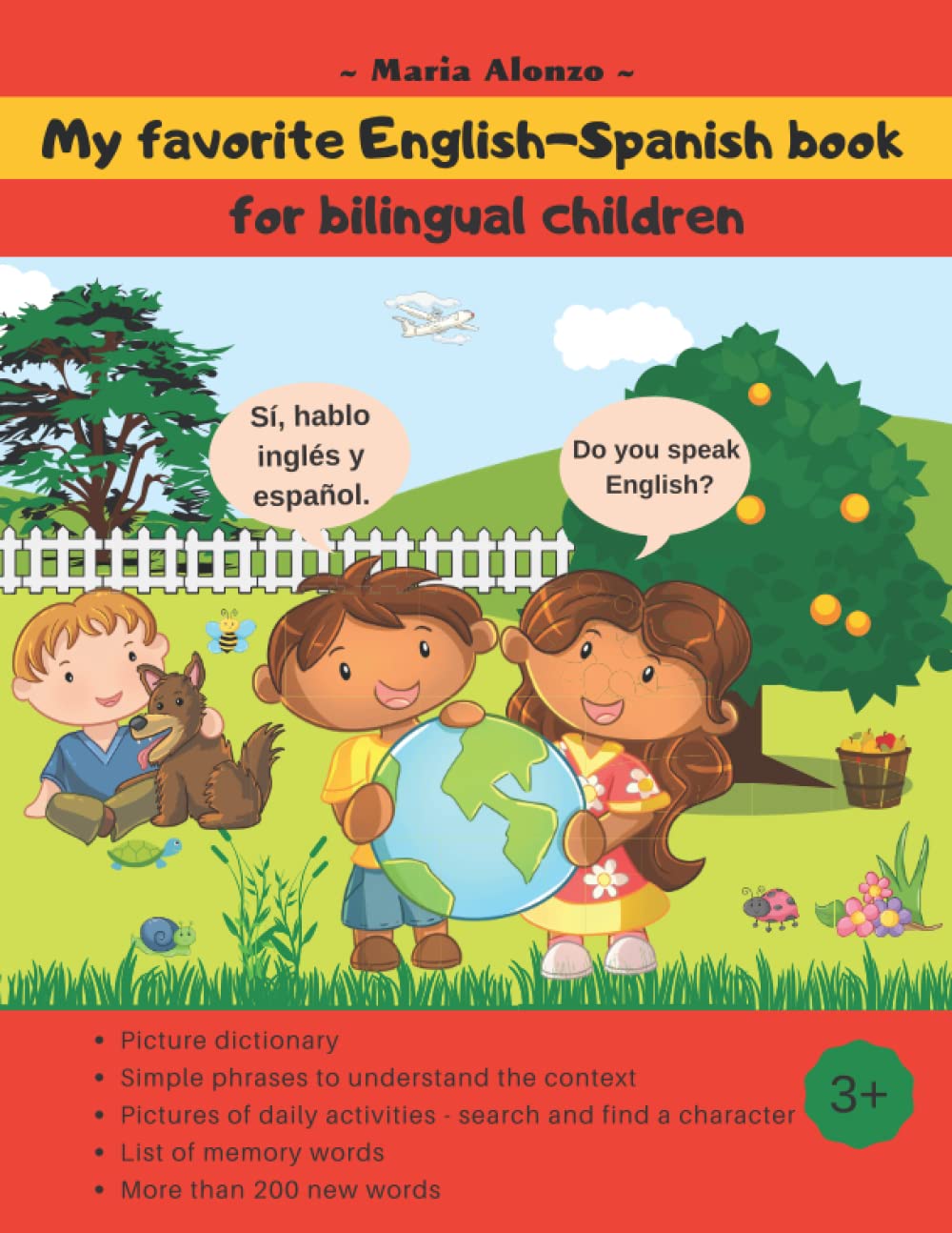 My favorite English-Spanish book: My favorite English-Spanish book, for bilingual children; My bilingual English-Spanish book ; Bilingual Spanish-English kids book
