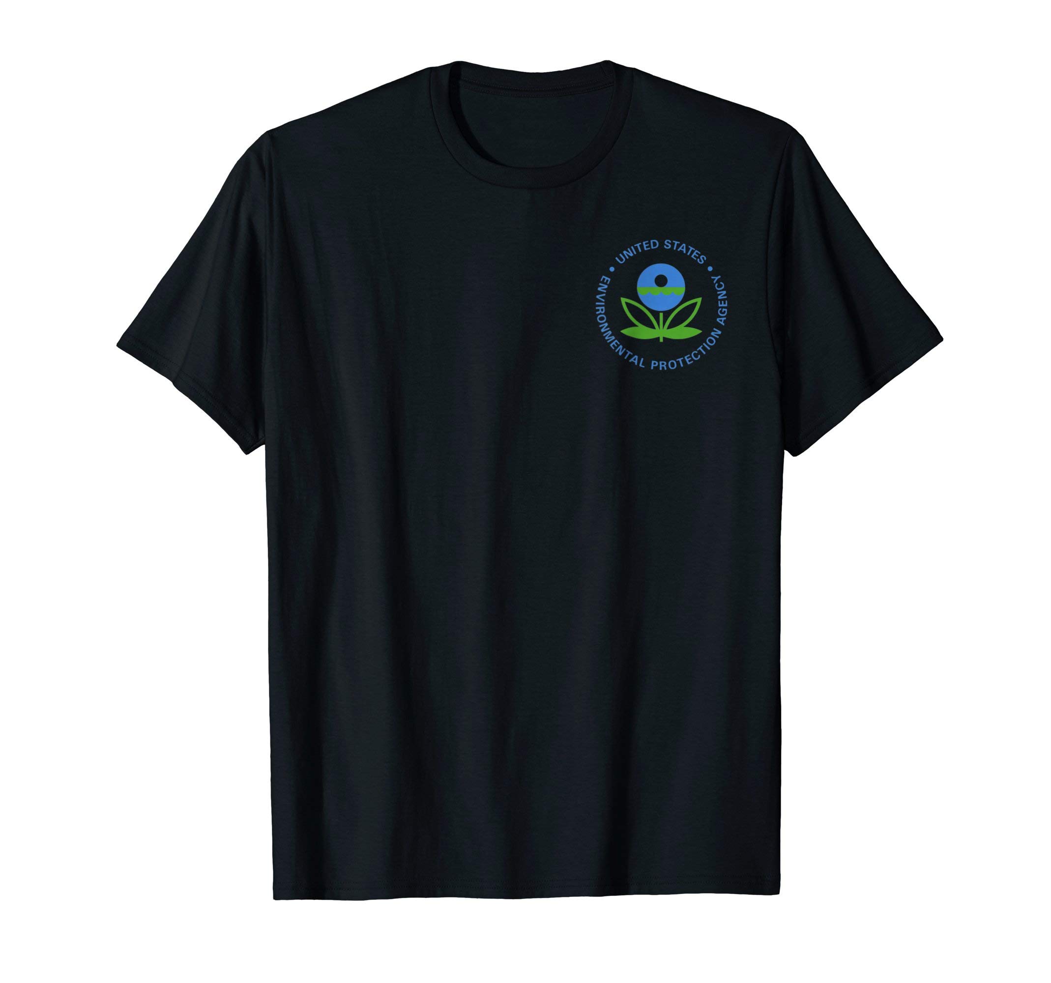 Eads DesignsEnvironmental Protection Agency EPA Global Warming T-Shirt T-ShirtOEKO-TEX STANDARD 100
