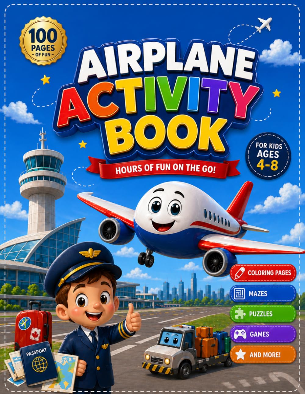 Airplane Activity Book for Kids Ages 4-8: Fun Coloring, Mazes, Puzzles & Games | 100 Pages of Learning & Travel Fun