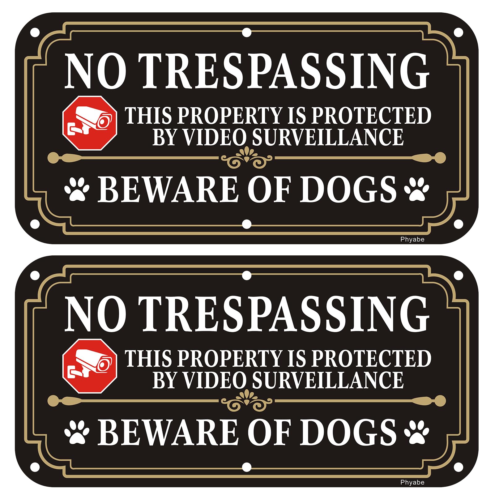Phyabe 2 Pack Beware of Dog Sign, No Trespassing This Property Is Protected By Video Surveillance