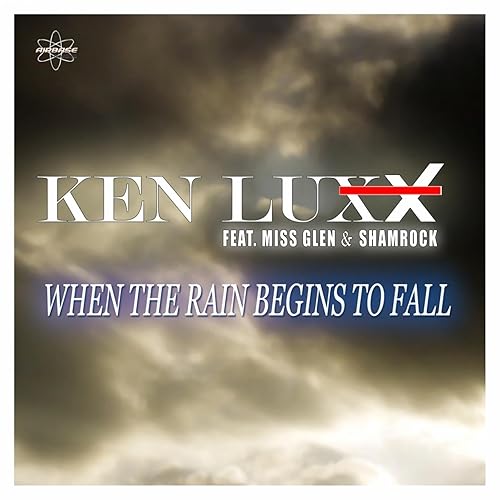 When the Rain Begins to Fall by Ken Luxx on Amazon Music