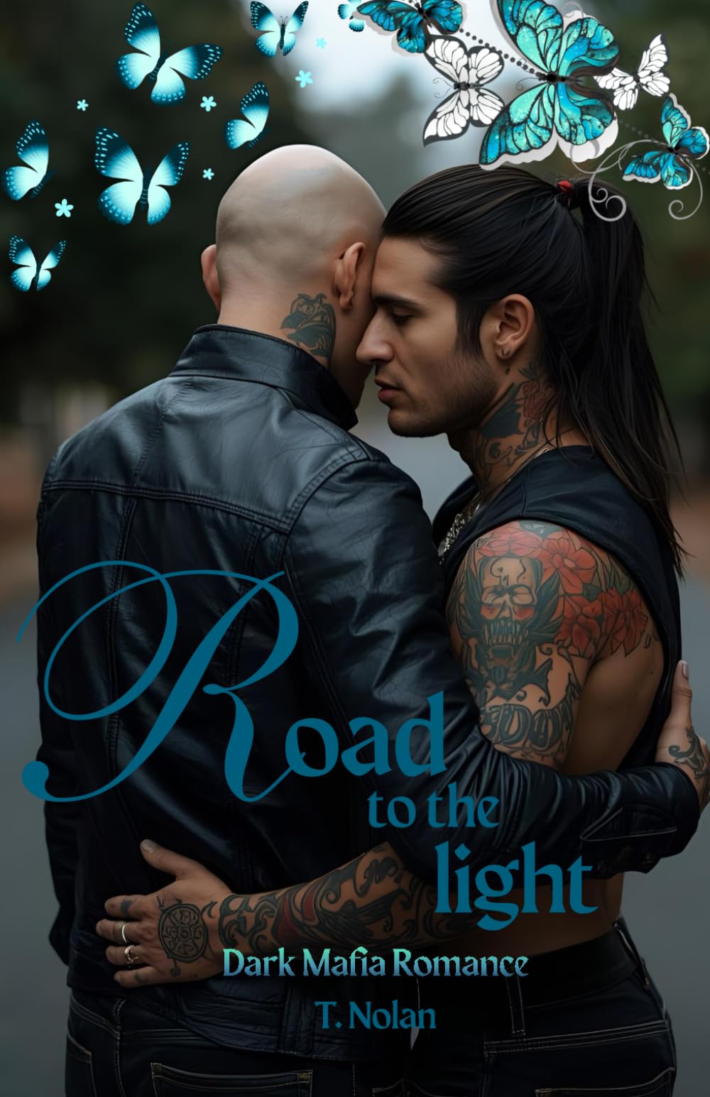 Road to the light (Road to...Dark Romance Book)
