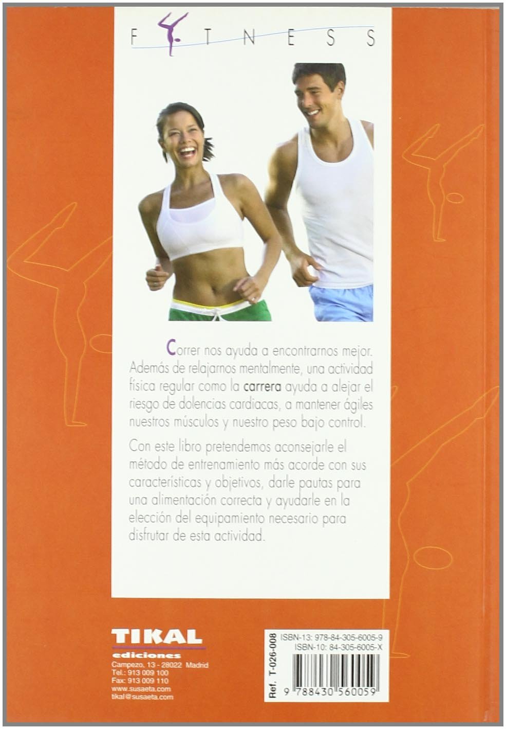 El deporte de la carrera (Fitness)