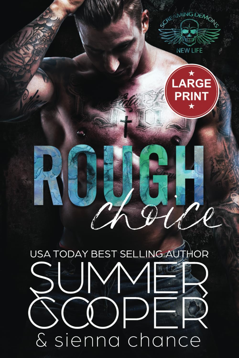 Rough Choice: A Motorcycle Club New Adult Romance (Large Print): 3 (Screaming Demons MC (Large Print))
