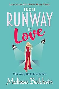 From Runway to Love