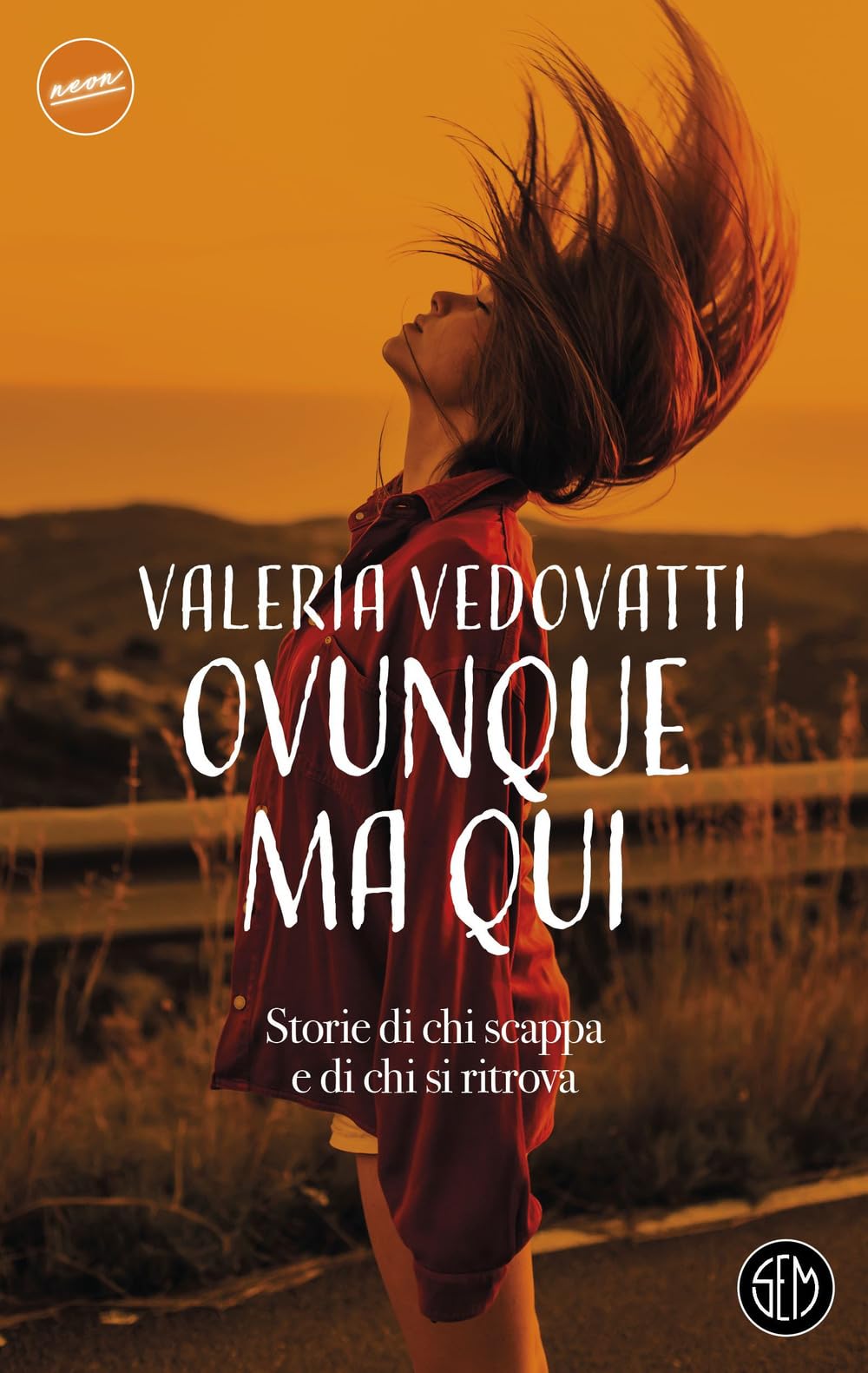 Ovunque Ma Qui. Storie Di Chi Scappa E Di Chi Si Ritrova - 4