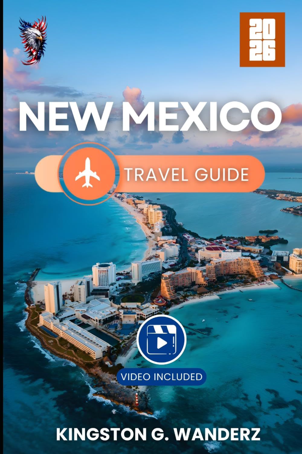 New Mexico Travel Guide 2026 (COLOR EDITION): A Comprehensive Guide to Scenic Routes, Campgrounds, Boondocking Locations, and Outdoor Adventures in the Land of Enchantment (GlobeTrotter’s Guidebook)