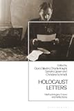 Holocaust Letters: Methodologies, Cases and Reflections