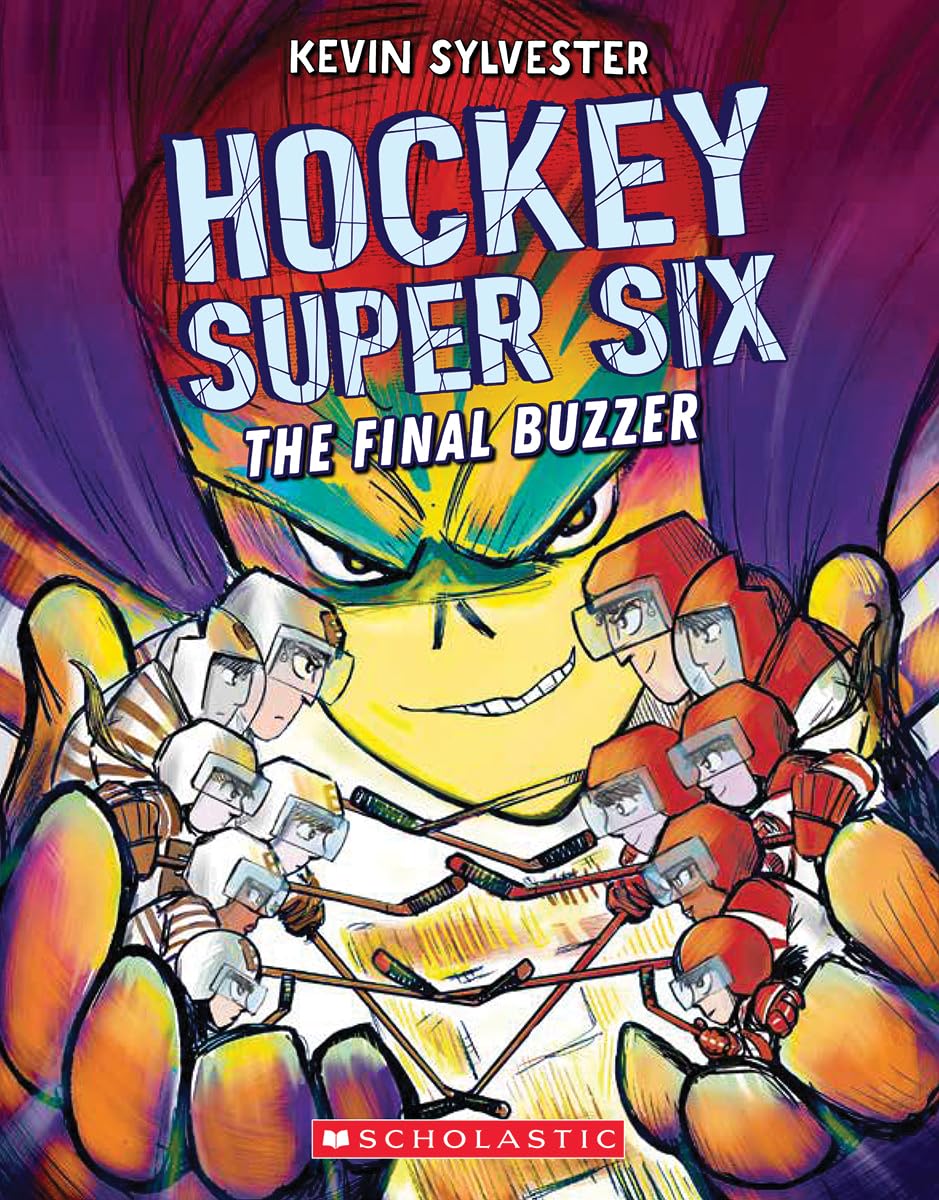 The Final Buzzer (Hockey Super Six) [Paperback] Sylvester, Kevin