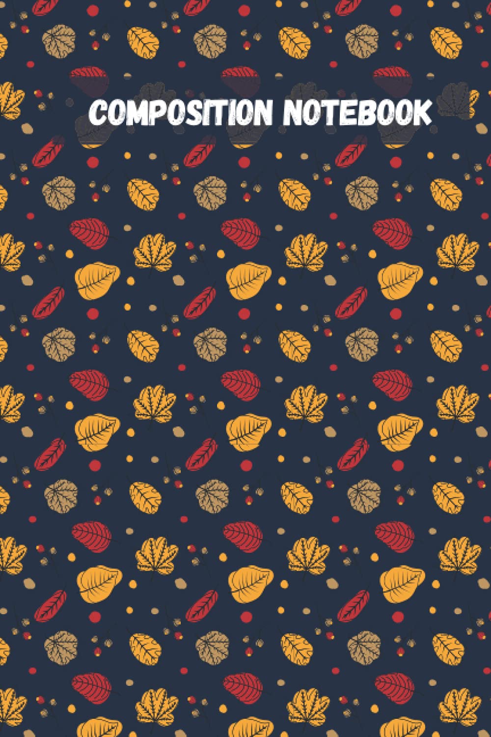Fall Autumn Composition Notebook: Fall Leaves Cute Pattern For Autumn ( Beautiful Blue Autumn Cover )