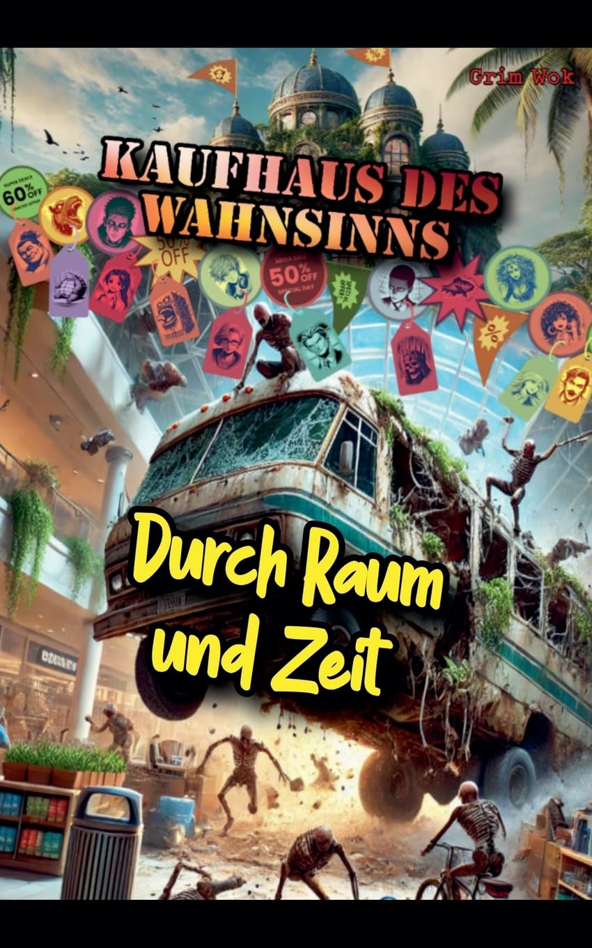 Kaufhaus des Wahnsinns: Durch Raum und Zeit (1)