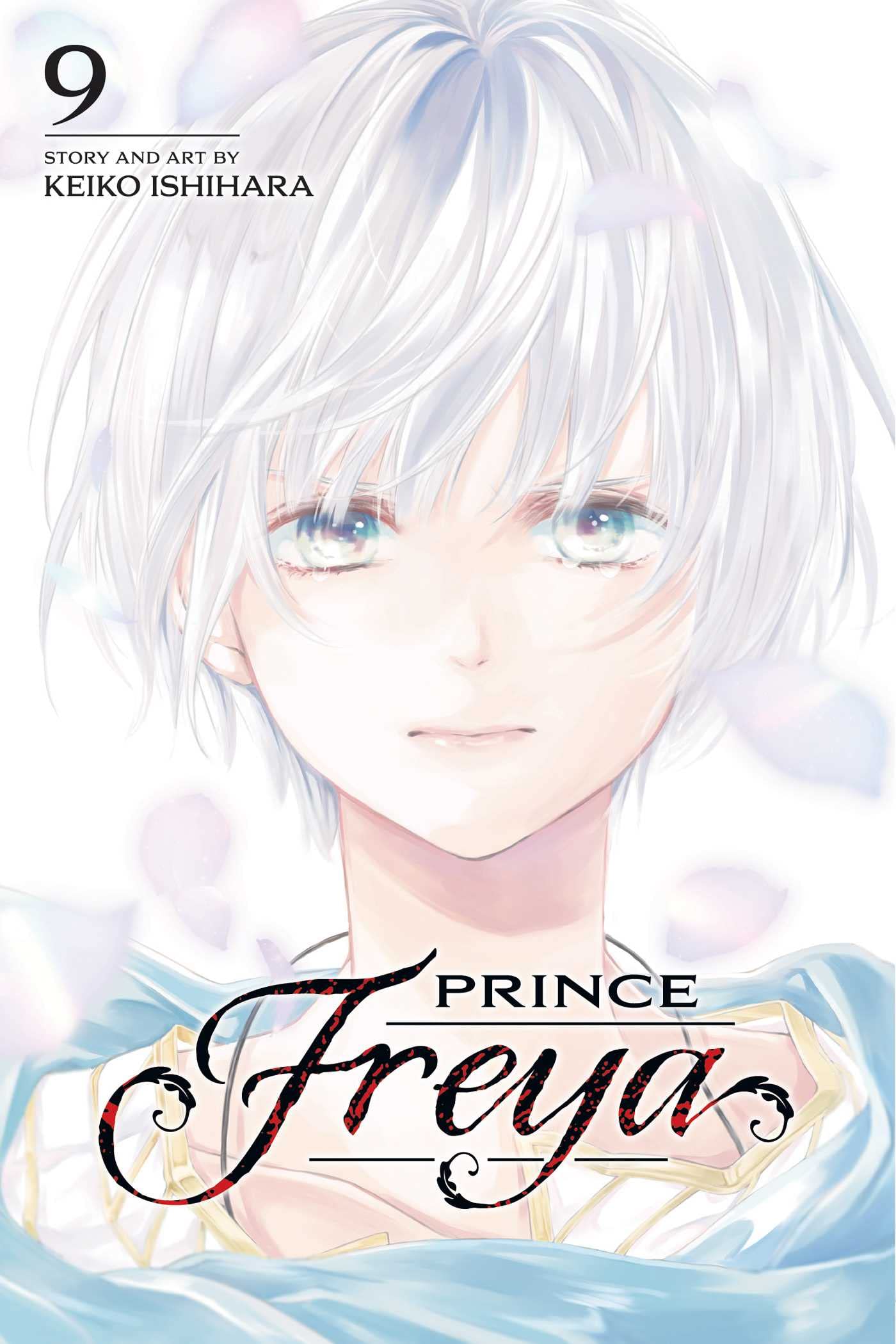 Prince Freya, Vol. 9 by Keiko Ishihara PAPERBACK 9781974738908