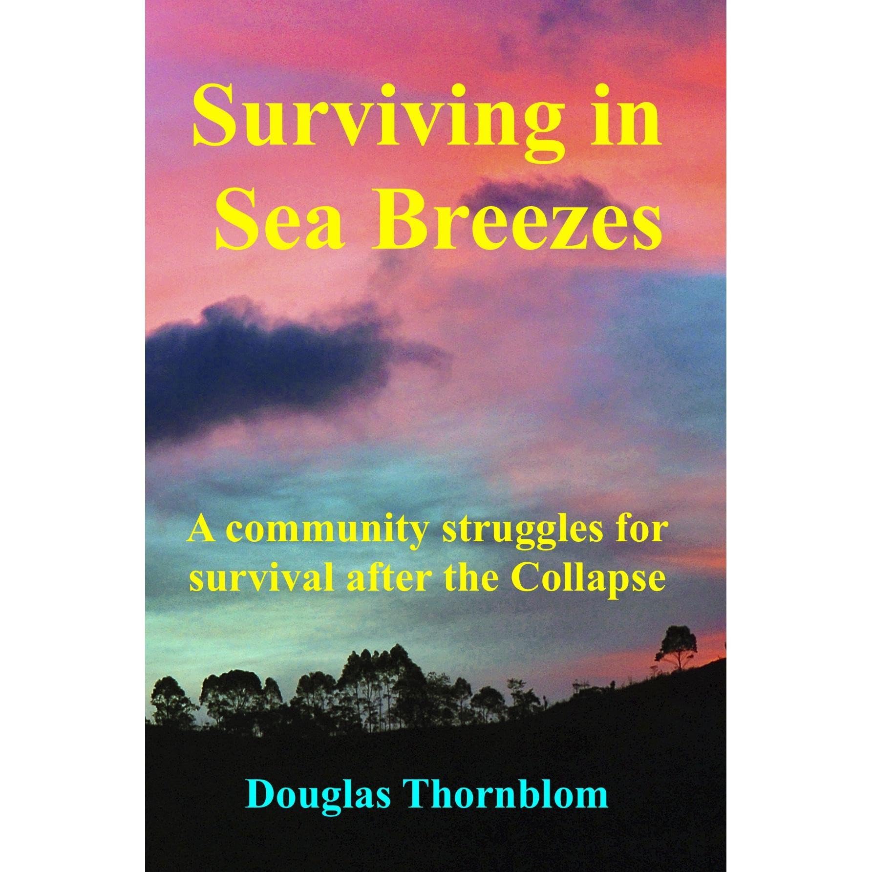 Surviving In Sea Breezes