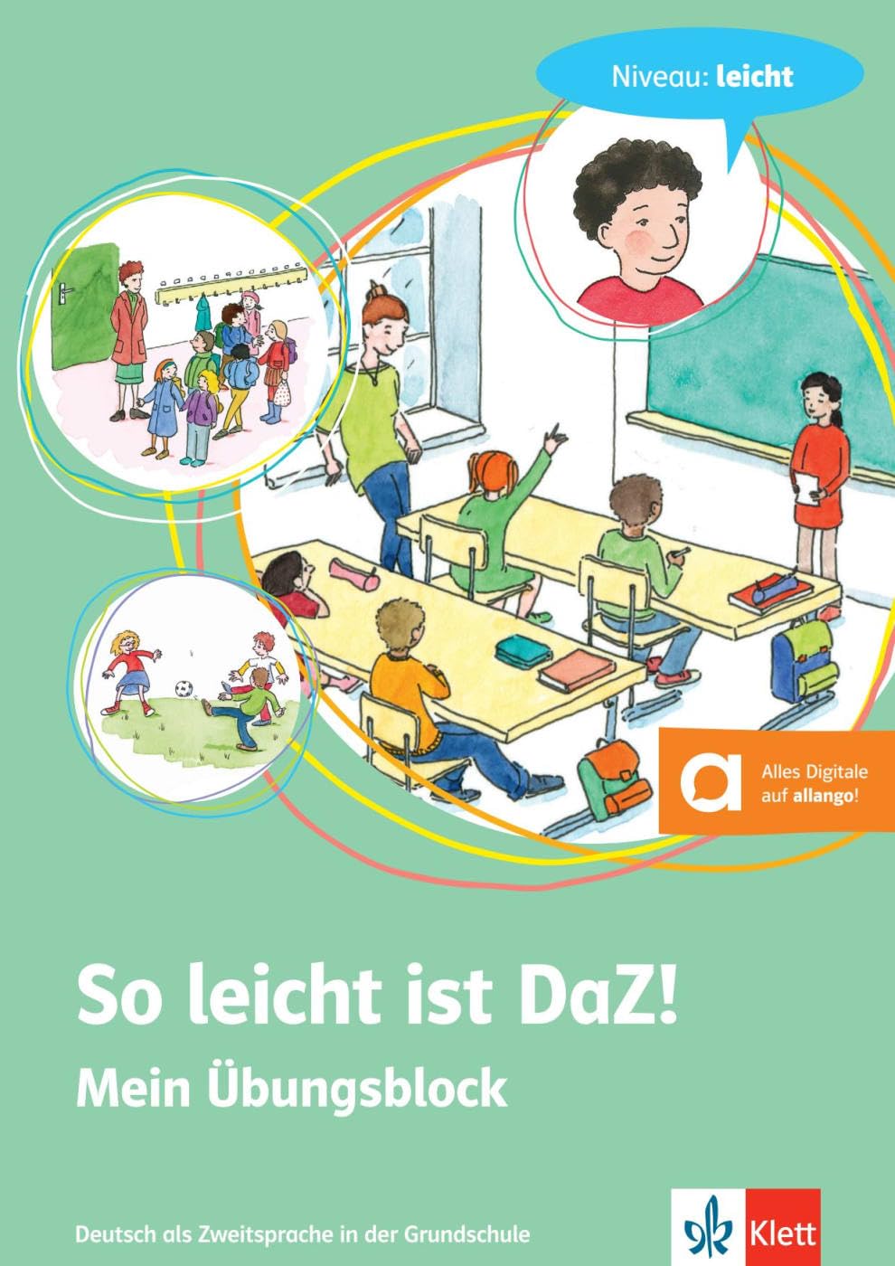 So leicht ist DaZ! - Mein Übungsblock. Niveau: leicht: Deutsch als Zweitsprache in der Grundschule