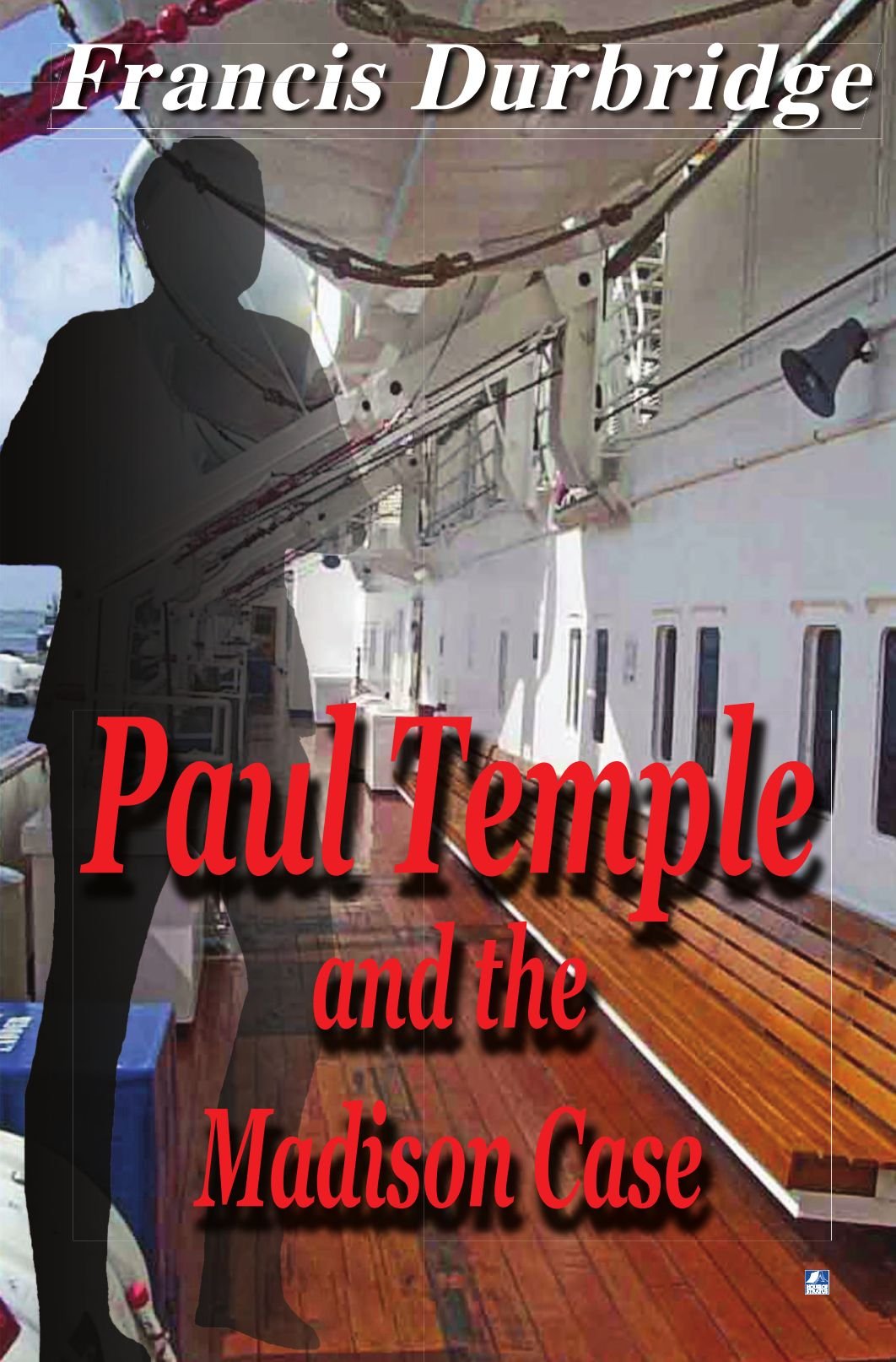 Paul Temple and the Madison Case: 12