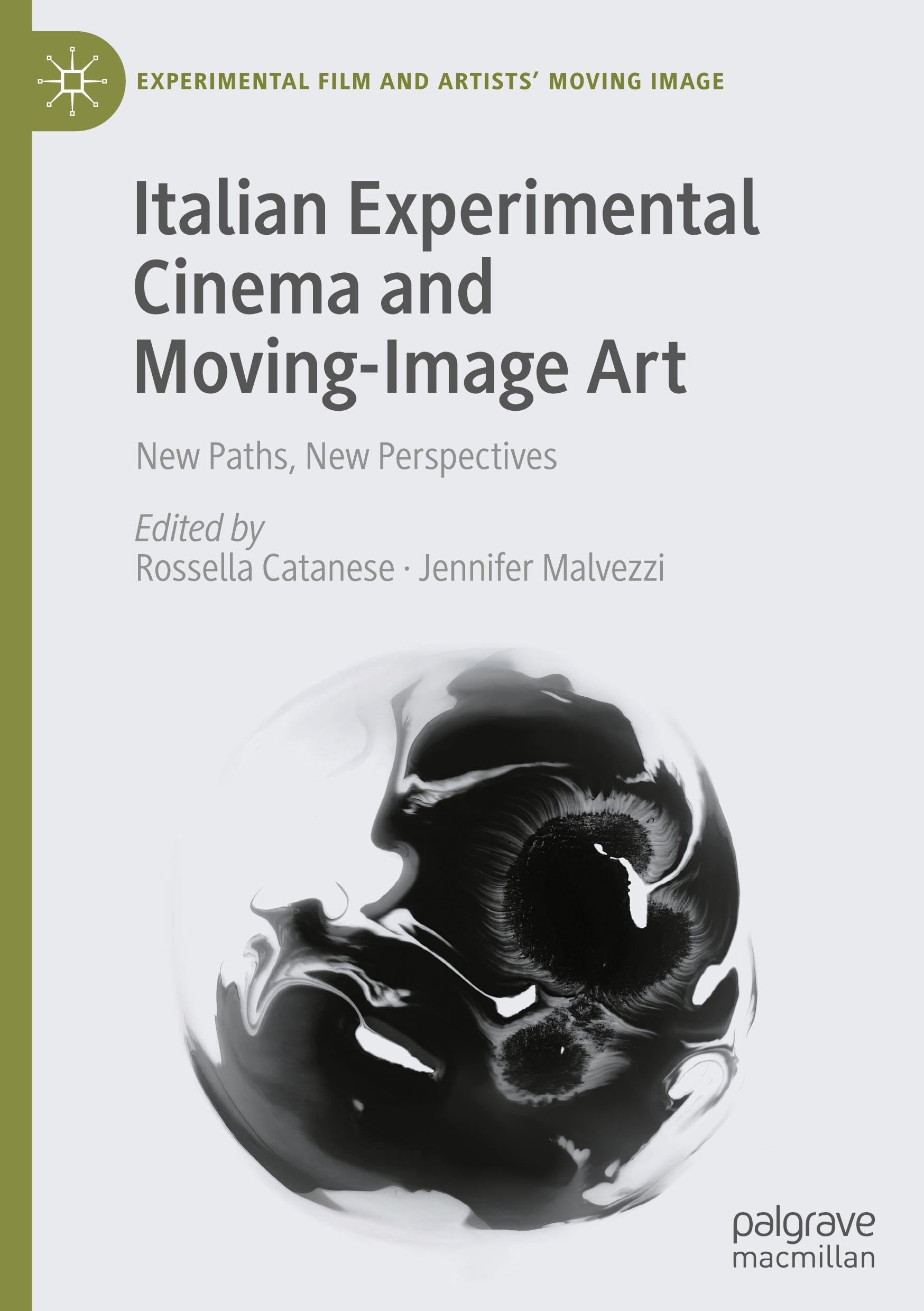 Italian Experimental Cinema and Moving-image Art: New Paths, New Perspectives