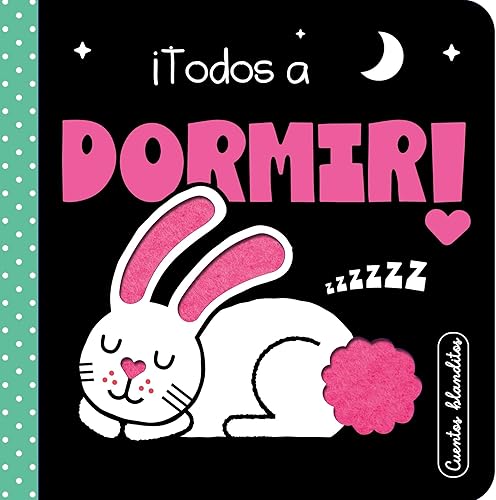 Cuentos blanditos - ¡Todos a dormir!: Cuentos sensoriales con texturas para bebés de 0 a 3 años (Pequeñas manitas)