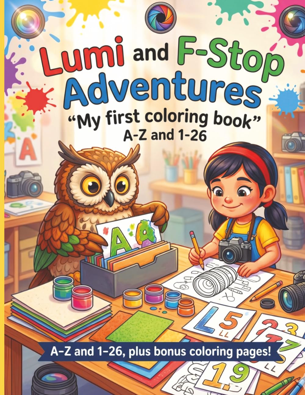 Lumi and F-Stop Adventures: My First Coloring Book
