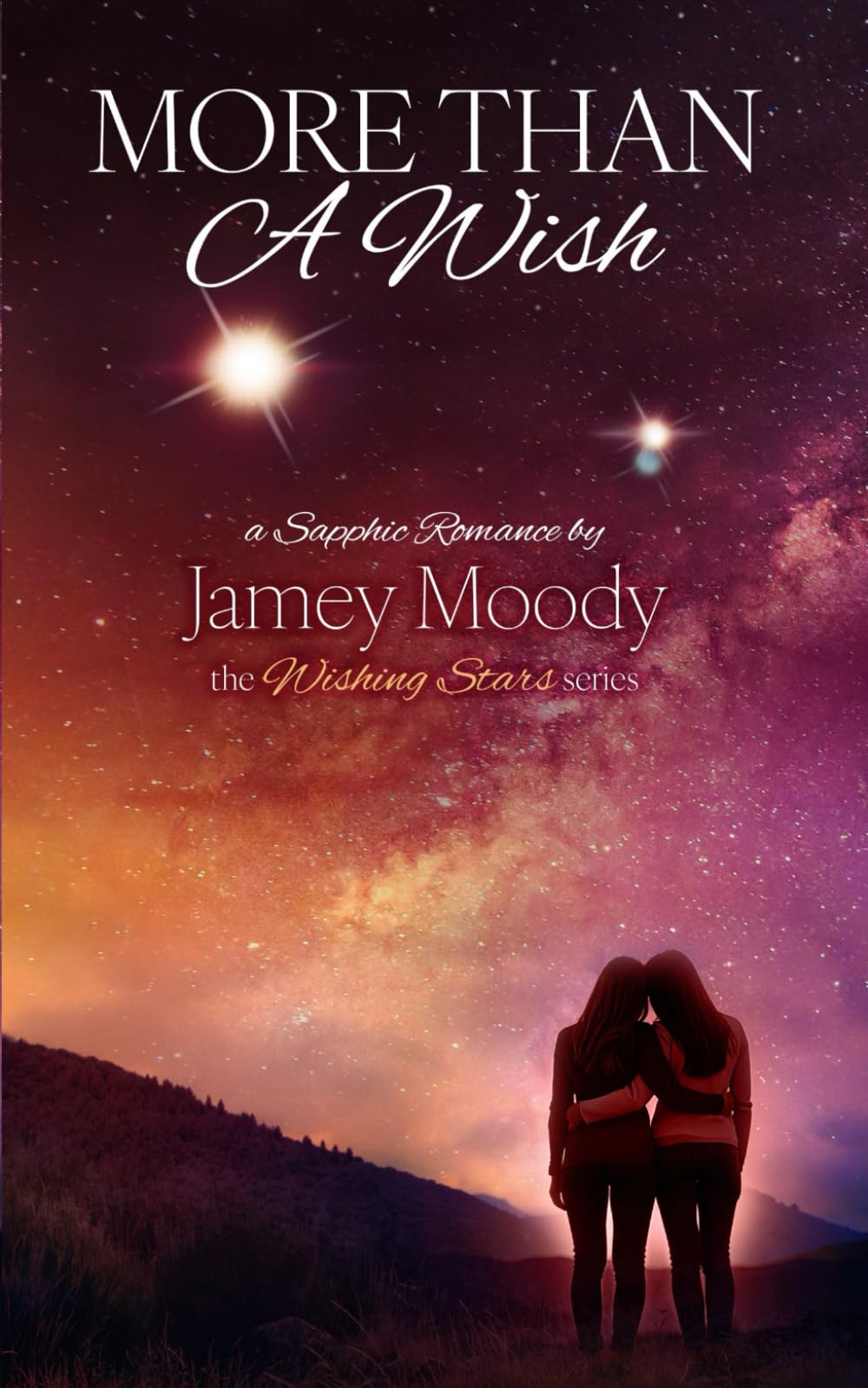 More Than a Wish: 2 (The Wishing Star Series)