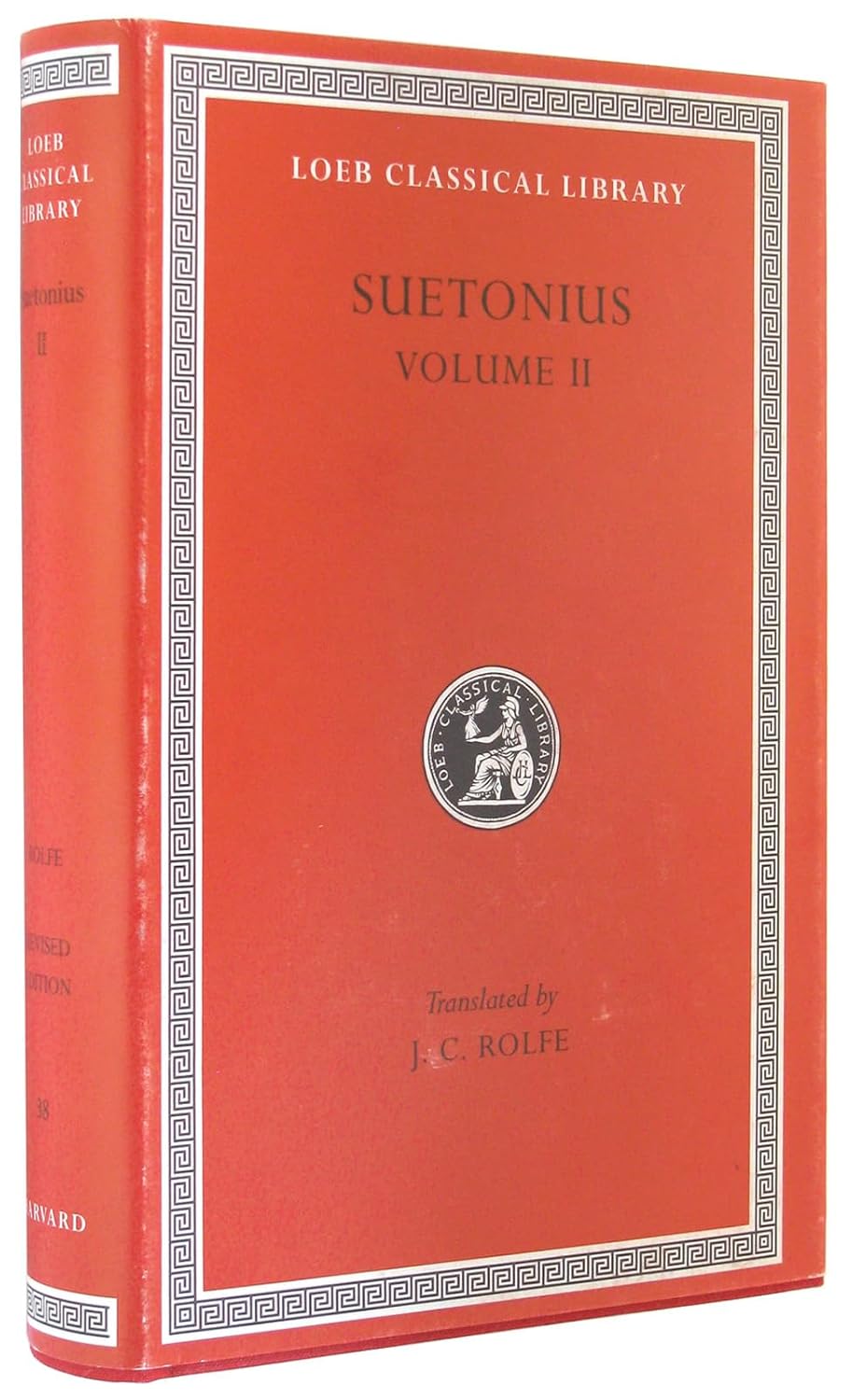 Lives of the Caesars, Volume II Claudius. Nero. Galba, Otho, and