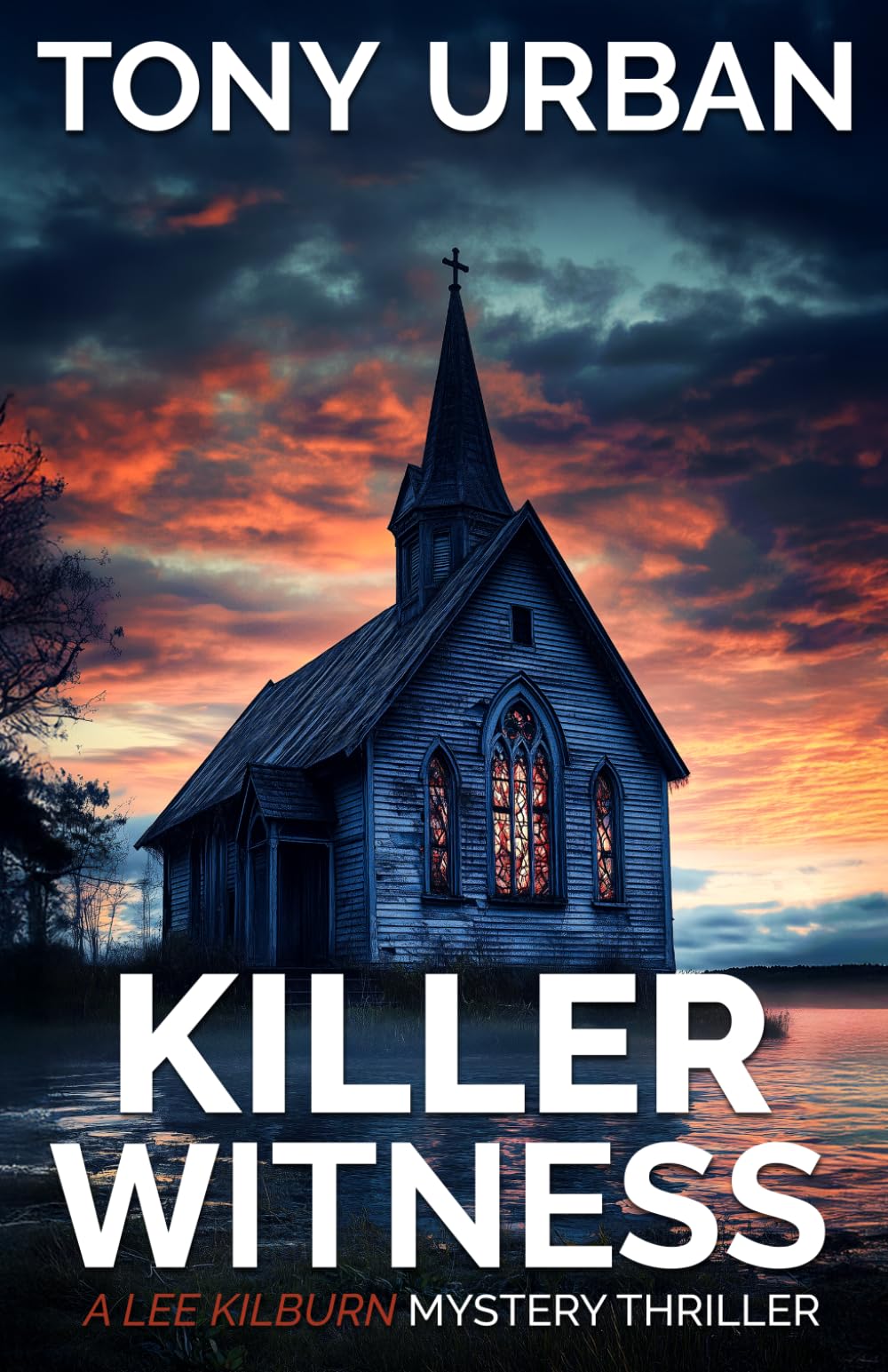 Killer Witness (Lee Kilburn FBI Mystery Thriller)