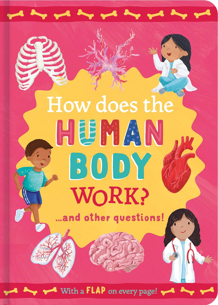 How Does the Human Body Work?: and other questions (Mini Question and Answer Lift-the-Flap Books)