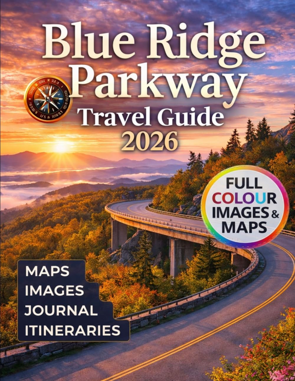 Blue Ridge Parkway Travel Guide 2026: Discover the Best Views Stops Itineraries and Outdoor Adventures