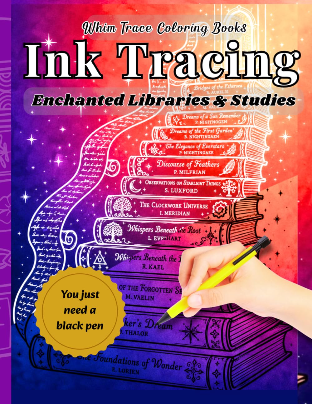 Ink Tracing Book: Enchanted Libraries & Forgotten Studies: 45 Dark Academia Scenes to Trace with One Black Pen | Candlelit Bookshelves, Secret ... | Reverse Coloring Book for Adults & Teens
