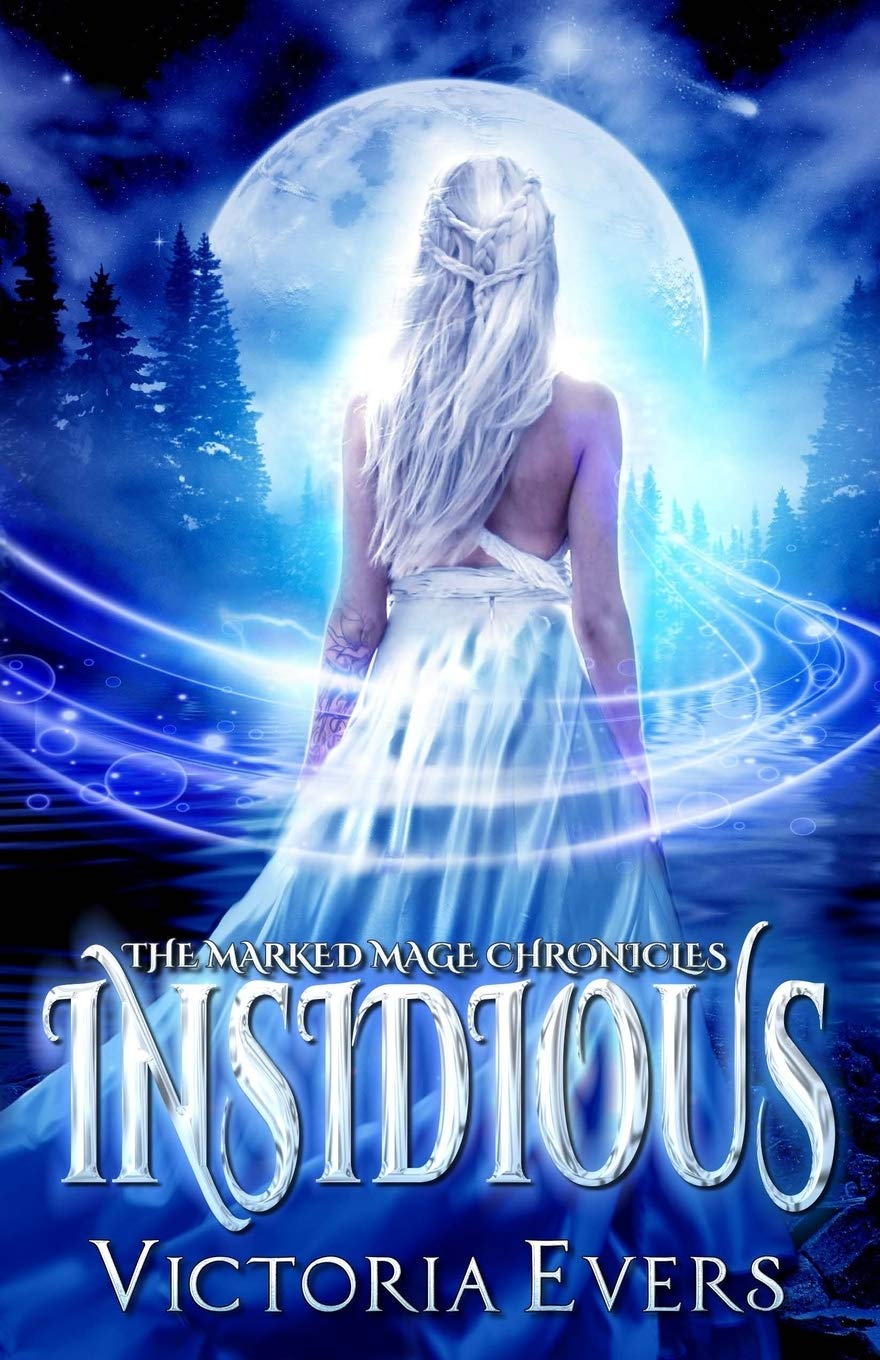 Insidious: The Marked Mage Chronicles: 1
