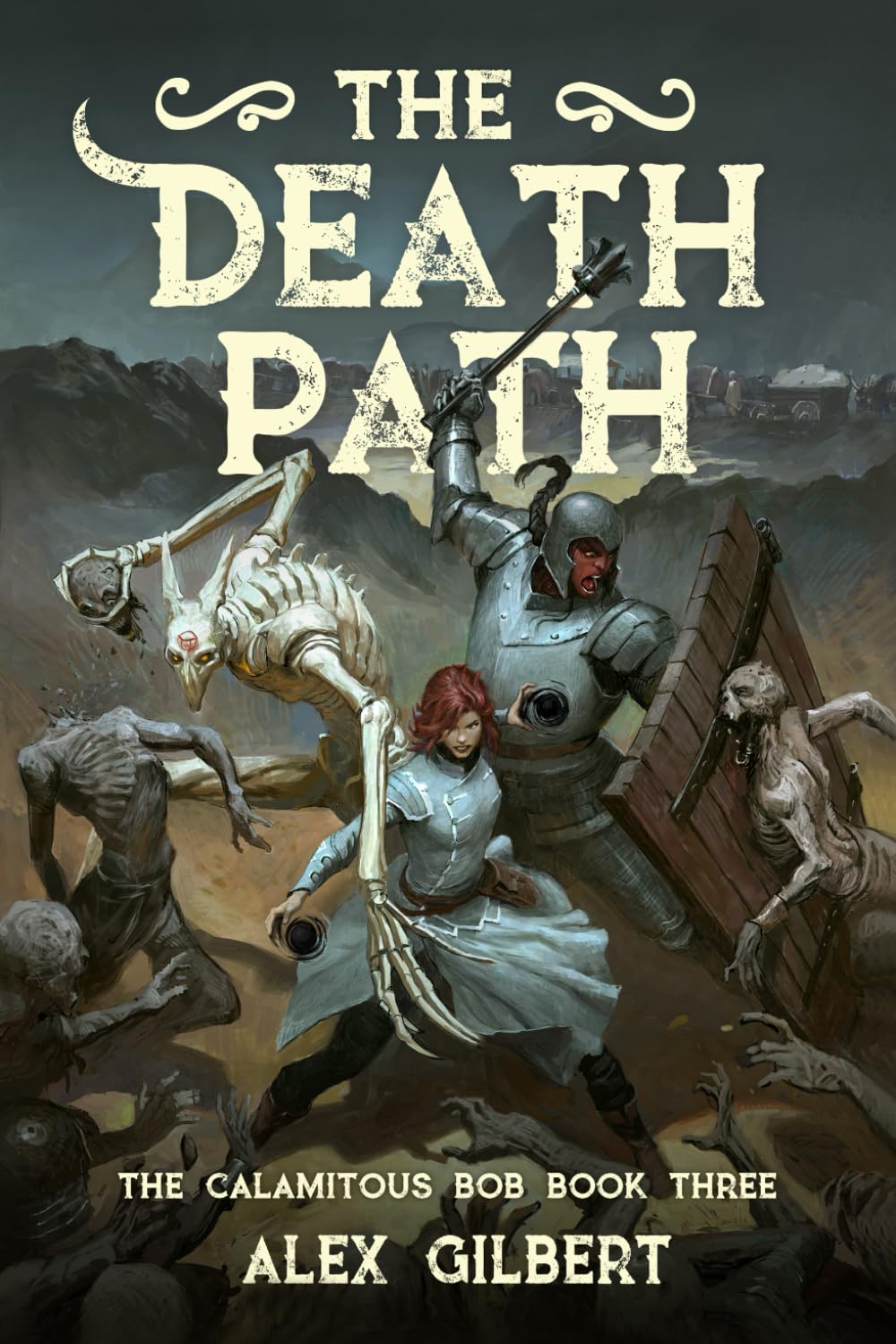 The Death Path: The Calamitous Bob Book 3