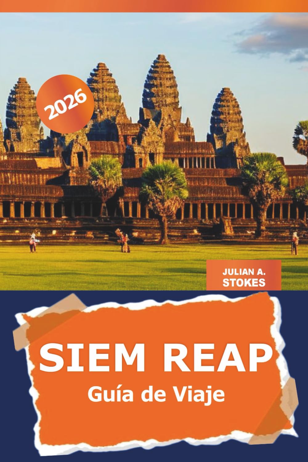 Siem Reap Guía de viaje 2026: Explora los antiguos templos de Camboya, monumentos culturales, joyas ocultas y la gastronomía local para una aventura por Angkor Wat