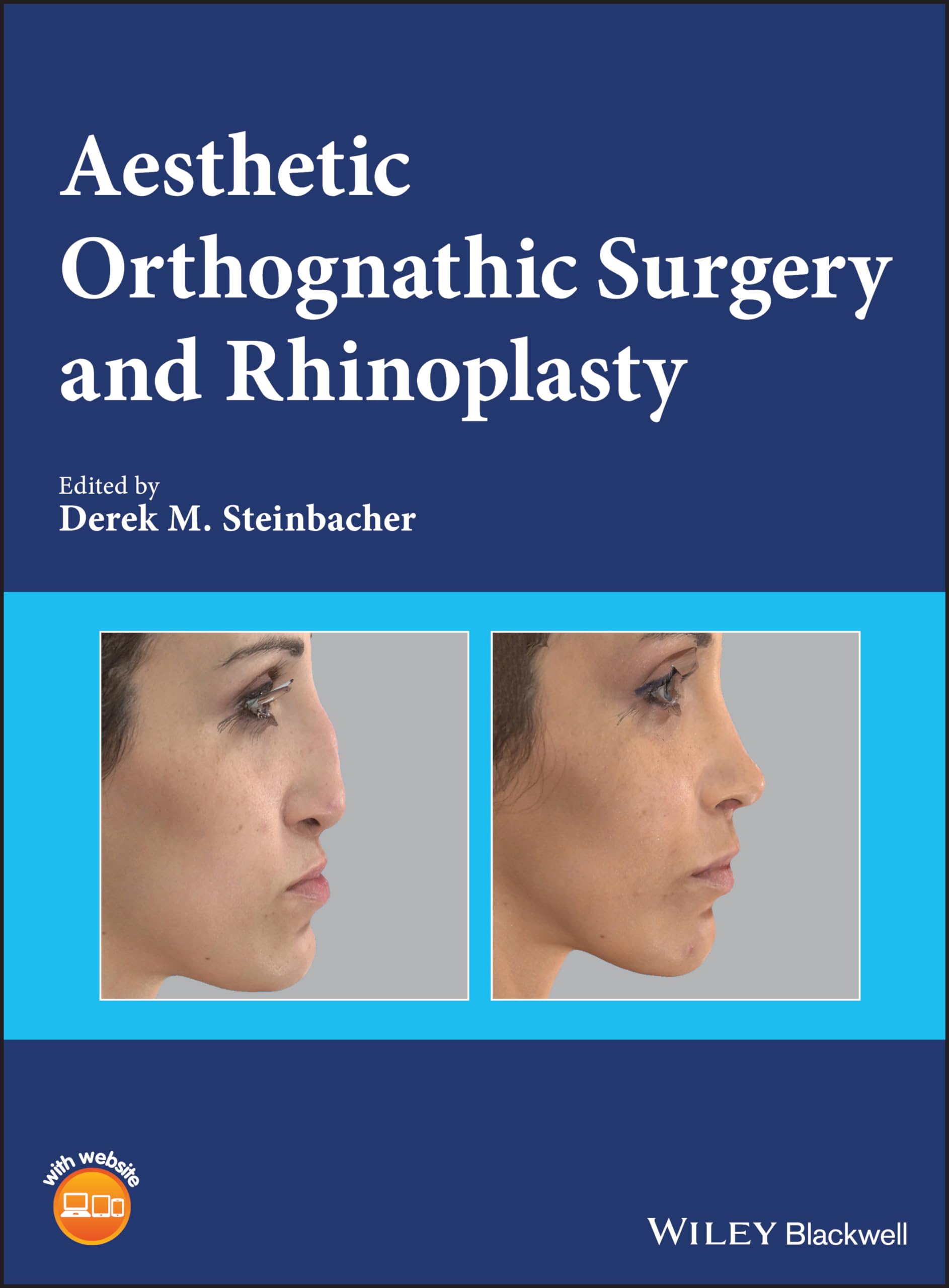 Aesthetic Orthognathic Surgery and Rhinoplasty: Website Associated W/Book