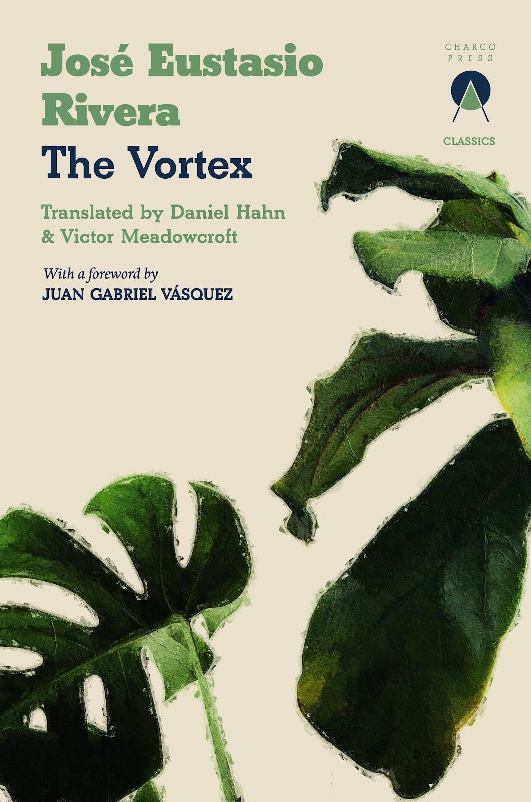 The Vortex by Jos Eustasio Rivera, Victor Meadowcroft, Danie... - 9781913867980