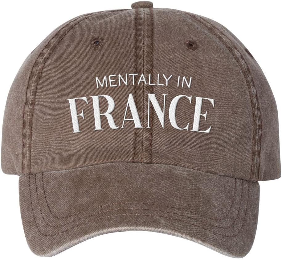 Mentally in France Embroidered Baseball Cap Adjustable Cotton Dad Hat Pigment-Dyed