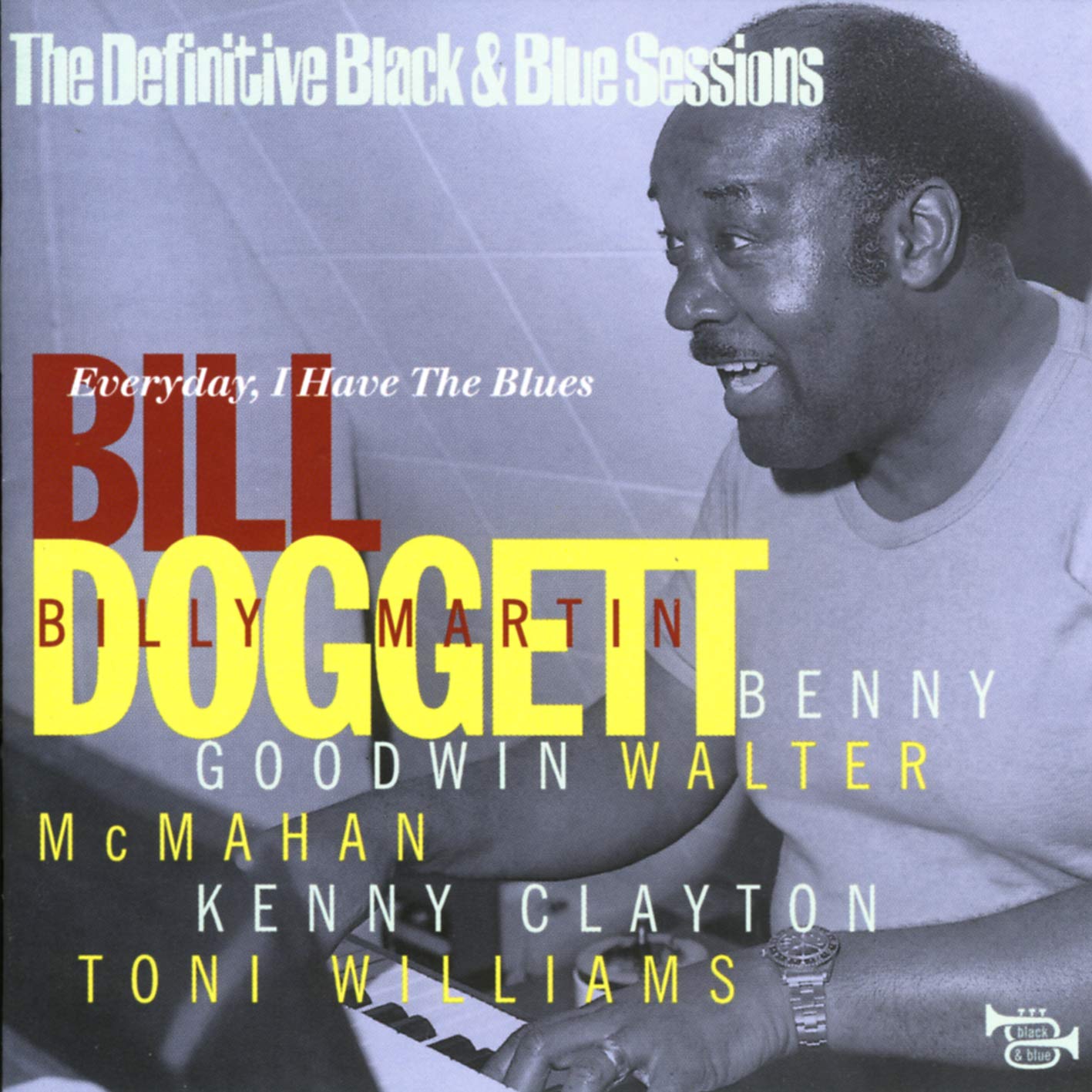 Everyday I Have the Blues