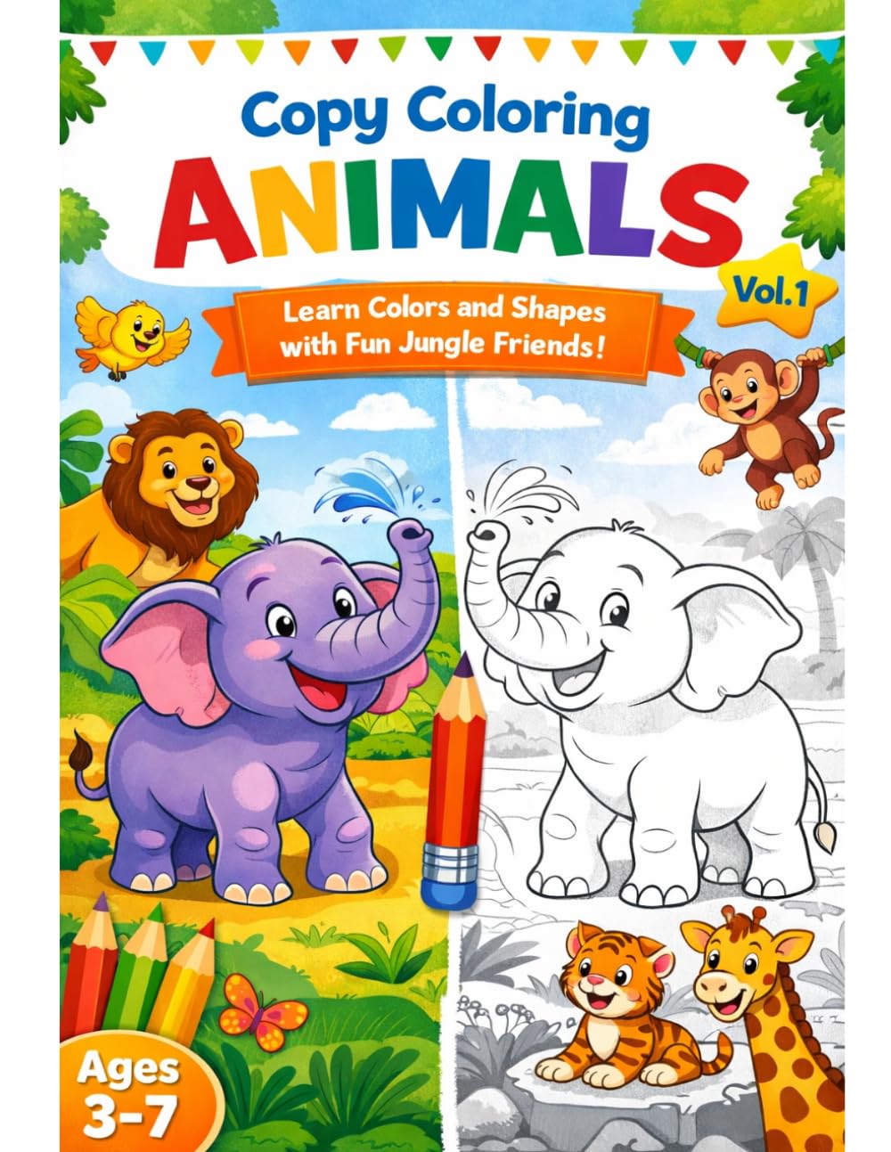 Animal Coloring Book for Kids Ages 3–7: Learn Colors, Shapes & ABC Tracing with Fun Jungle Animals (Vol. 1)