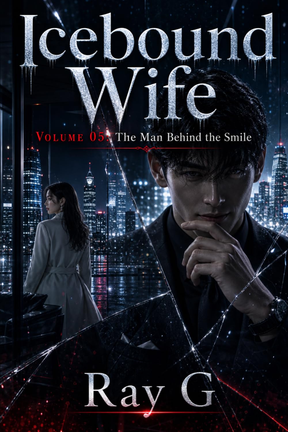 Icebound Wife: Volume 05: The Man Behind the Smile