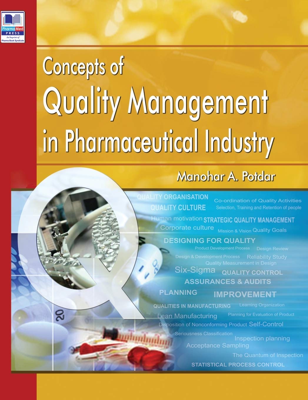 Buy Concepts of Quality Management in Pharmaceutical Industry — BookShops.in