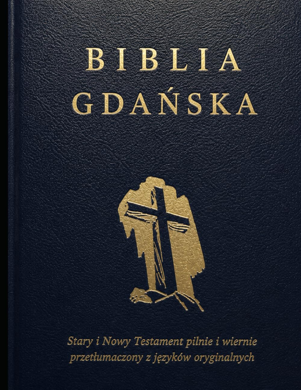 Biblia Gdańska 1632:: całe Pismo Święte Stary i Nowy Testament, małe wydanie