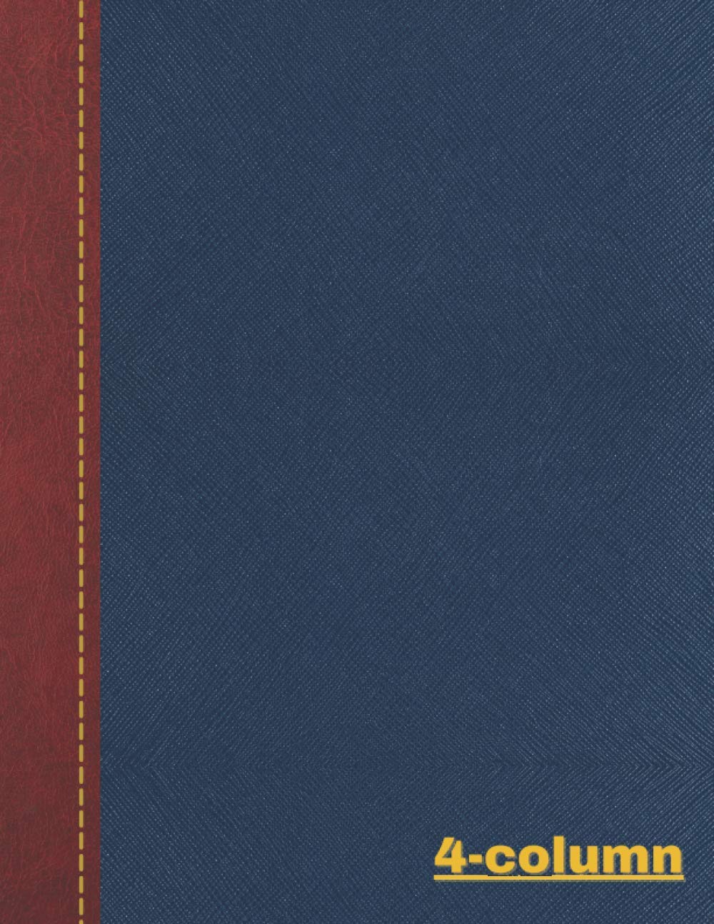 4-Column: Simple 4-Column Notebook | Perfect Binding | Durable Softcover | Lined With 4-Column Template