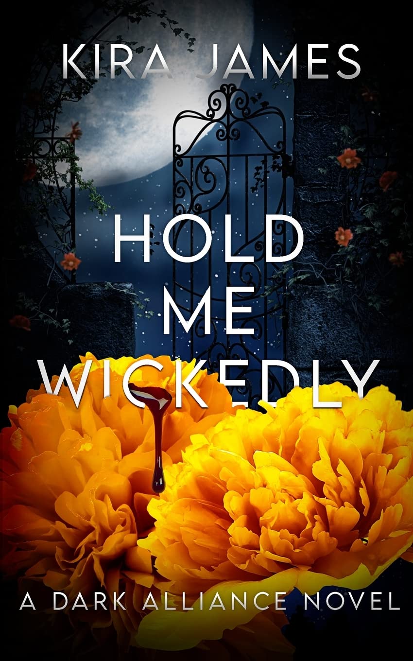 Hold Me Wickedly: 4 (Dark Alliance)