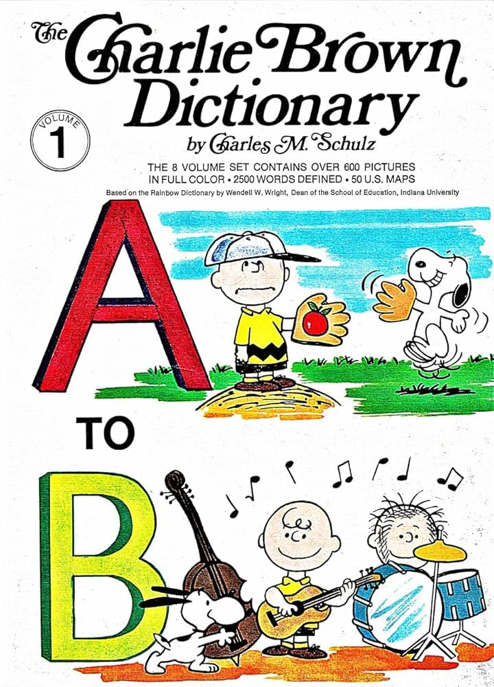 Charlie Brown Dictionary: Charles M. Schulz, Charles M. Schulz Charlie Brown Dictionary: Charles M. Schulz, Charles M. Schulz