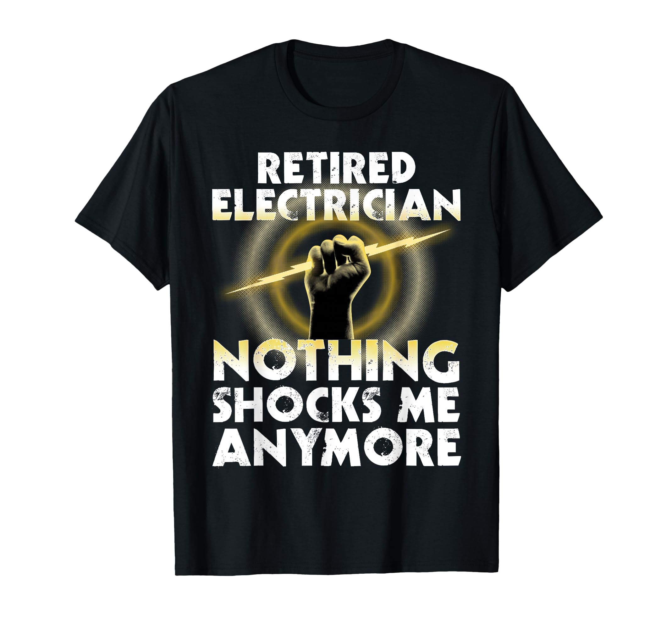 Funny Electrician Retirement Art Men Women Wireman Retired T-Shirt