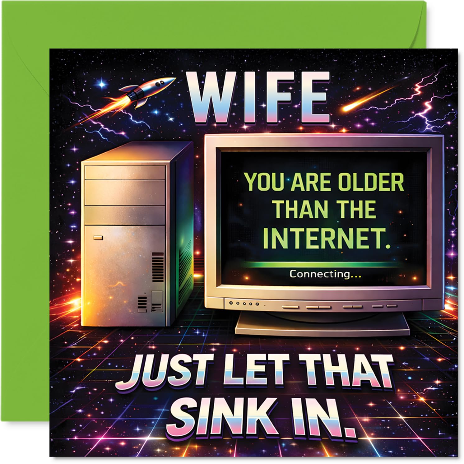 Funny Birthday Card for Wife - Outrageously Retro Banter - Playful Tech Nostalgia with 'older Than the Internet' Slogan - 145mm Square, Envelope Included