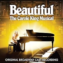 Beautiful: The Carole King Musical (Original Broadway Cast Recording)