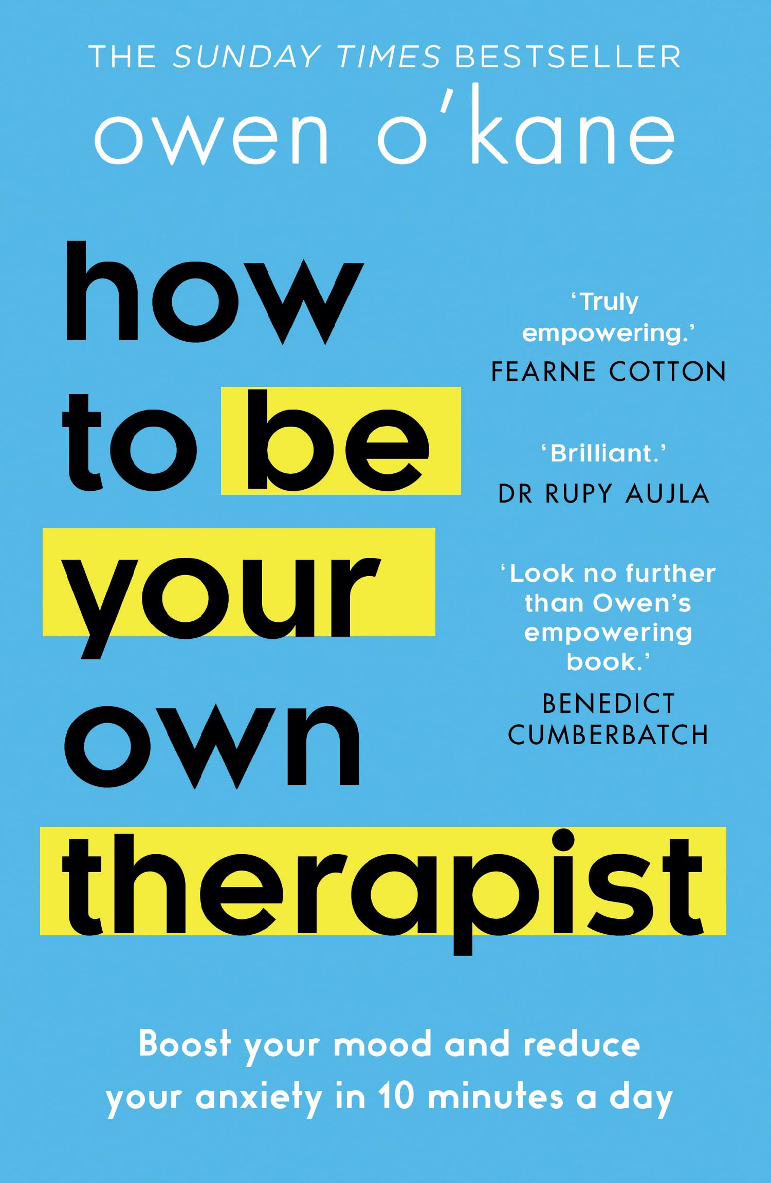 How to Be Your Own Therapist: Reclaim yourself for 2026 with this empowering self-help guide for mental health and stress management from bestselling author of Addicted to Anxiety