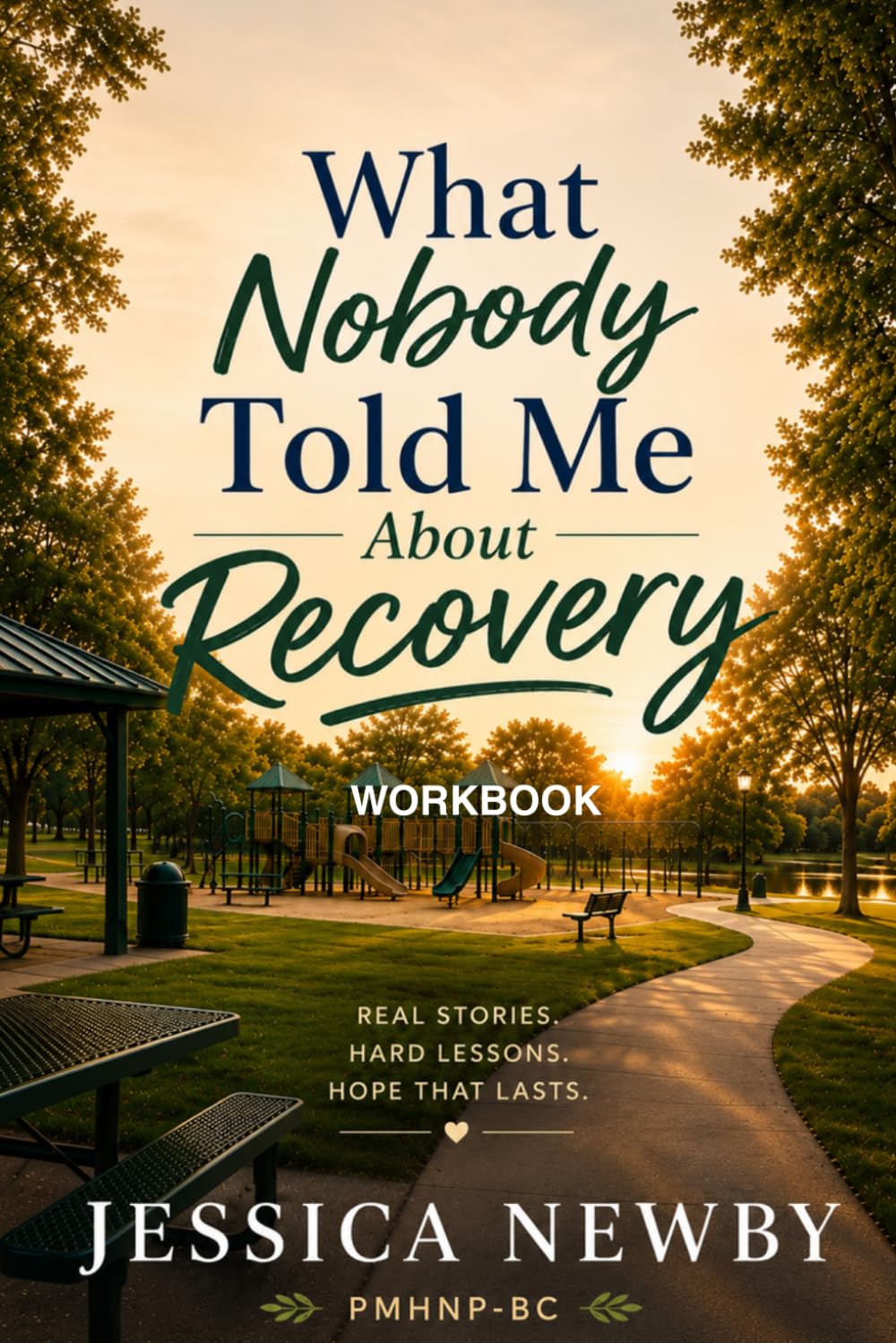 What Nobody Told Me About Recovery Workbook