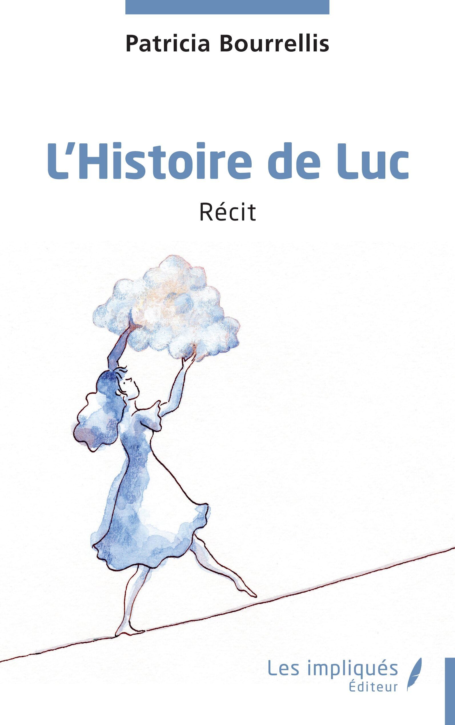 L’Histoire de Luc